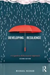 Book cover of Developing Resilience (2nd ed.) by Michael Neenan