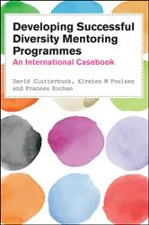 Book cover of Developing Successful Diversity Mentoring Programmes: An International Casebook by David Clutterbuck