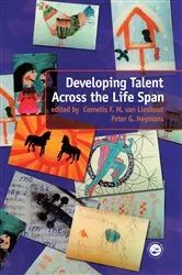 Book cover of Developing Talent Across the Lifespan by Peter Heymans