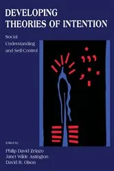 Book cover of Developing Theories of Intention by Philip David Zelazo