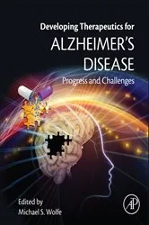 Book cover of Developing Therapeutics for Alzheimer's Disease by Unknown