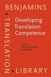 Book cover of Developing Translation Competence by Christina Schäffner