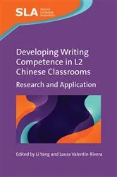 Book cover of Developing Writing Competence in L2 Chinese Classrooms by Unknown