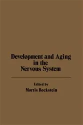 Book cover of Development and Aging in the Nervous System by Morris Rockstein