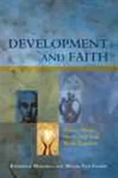 Book cover of Development and Faith by Katherine Marshall