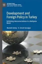 Book cover of Development and Foreign Policy in Turkey by Mustafa Kutlay