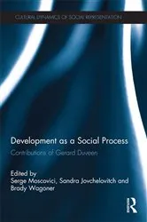 Book cover of Development as a Social Process by Serge Moscovici
