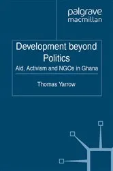 Book cover of Development beyond Politics by Thomas Yarrow