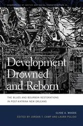 Book cover of Development Drowned and Reborn by Clyde Woods
