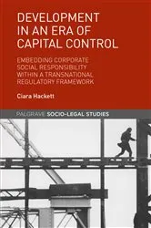 Book cover of Development in an Era of Capital Control by Ciara Hackett