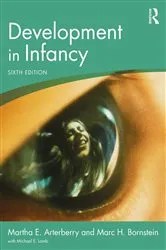 Book cover of Development in Infancy (6th ed.) by Martha E. Arterberry