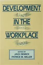Book cover of Development in the Workplace by Jack Demick