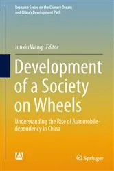 Book cover of Development of a Society on Wheels by Junxiu Wang