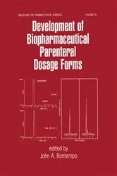 Book cover of Development of Biopharmaceutical Parenteral Dosage Forms by Cosimo Prantera