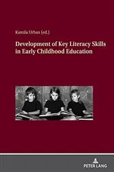 Book cover of Development of Key Literacy Skills in Early Childhood Education by Unknown