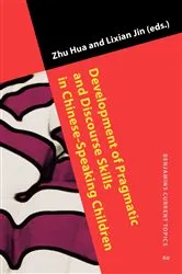 Book cover of Development of Pragmatic and Discourse Skills in Chinese-Speaking Children by Unknown
