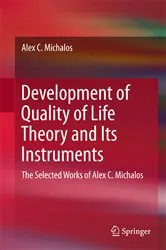 Book cover of Development of Quality of Life Theory and Its Instruments by Alex C. Michalos