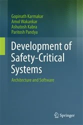 Book cover of Development of Safety-Critical Systems by Gopinath Karmakar