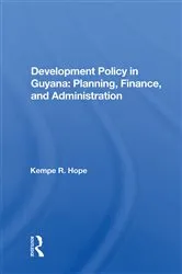 Book cover of Development Policy In Guyana by Kempe R. Hope