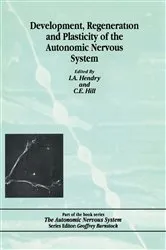 Book cover of Development, Regeneration and Plasticity of the Autonomic Nervous System by George Hendry