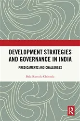 Book cover of Development Strategies and Governance in India by Bala Ramulu Chinnala