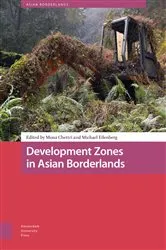 Book cover of Development Zones in Asian Borderlands by Mona Chettri
