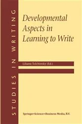 Book cover of Developmental Aspects in Learning to Write by Unknown