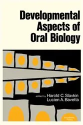 Book cover of Developmental Aspects of Oral Biology by Harold C. Slavkin