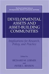 Book cover of Developmental Assets and Asset-Building Communities by Richard M. Lerner