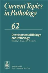 Book cover of Developmental Biology and Pathology by A. Gropp