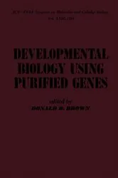 Book cover of Developmental Biology Using Purified Genes by Donald D. Brown
