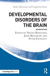 Book cover of Developmental Disorders of the Brain (2nd ed.) by Nicole J. Rinehart