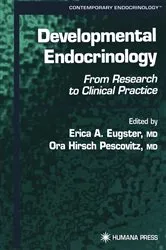 Book cover of Developmental Endocrinology by Erica A. Eugster
