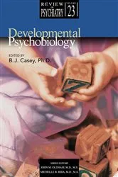 Book cover of Developmental Psychobiology by B.J. Casey