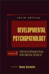Book cover of Developmental Psychopathology, Developmental Neuroscience (3rd ed.) by Dante Cicchetti