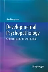 Book cover of Developmental Psychopathology by Jim Stevenson
