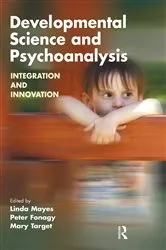 Book cover of Developmental Science and Psychoanalysis by Peter Fonagy