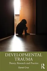 Book cover of Developmental Trauma by Daniel Cruz