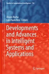 Book cover of Developments and Advances in Intelligent Systems and Applications by Álvaro Rocha