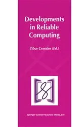 Book cover of Developments in Reliable Computing by Tibor Csendes