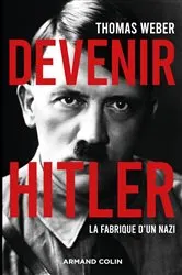 Book cover of Devenir Hitler by Thomas Weber