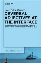Book cover of Deverbal Adjectives at the Interface by Unknown