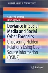Book cover of Deviance in Social Media and Social Cyber Forensics by Samer Al-khateeb