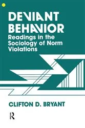 Book cover of Deviant Behaviour by Clifton D. Bryant