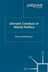 Book cover of Deviant Conduct in World Politics by D. Geldenhuys
