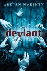 Book cover of Deviant by Adrian McKinty