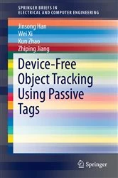 Book cover of Device-Free Object Tracking Using Passive Tags by Jinsong Han
