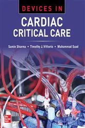 Book cover of Devices in Cardiac Critical Care by Samin Sharma