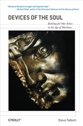 Book cover of Devices of the Soul by Steve Talbott