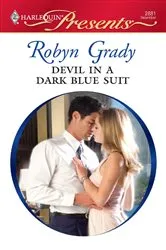 Book cover of Devil in a Dark Blue Suit by Robyn Grady